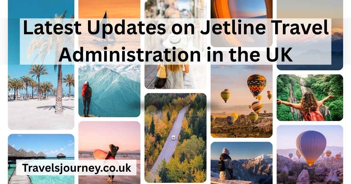 Jetline Travel Administration